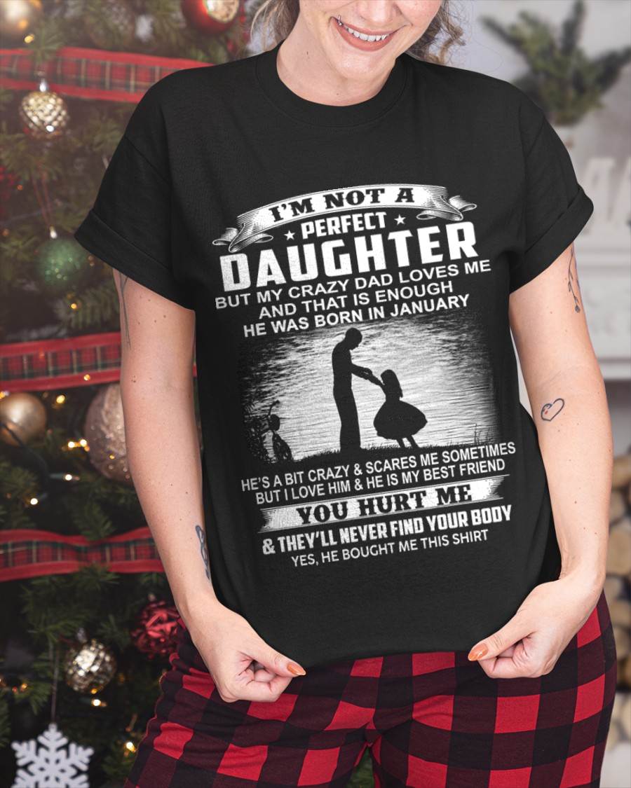 DAD BORN IN JANUARY AND DAUGHTER BEST FRIENDS - FROM DAD - TLEE01 (SKU2605-166-01)