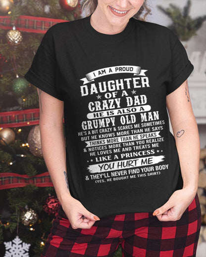 CRAZY DAD PROUD DAUGHTER SHIRT - FROM DAD - TLEE00 (SKU2607-221-00)