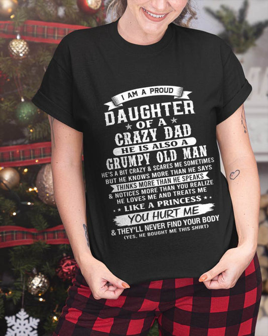 CRAZY DAD PROUD DAUGHTER SHIRT - FROM DAD - TLEE00 (SKU2607-221-00)
