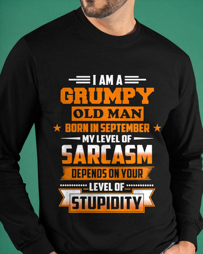 SEPTEMBER GRUMPY OLD MAN SHIRT - FOR MAN - TLEE09 (SKU2605-128-09)