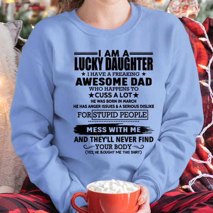 March - I'm Lucky Daughter - Gift for Daughter from Dad - TLEE03 (SKU-T1406DD-03)