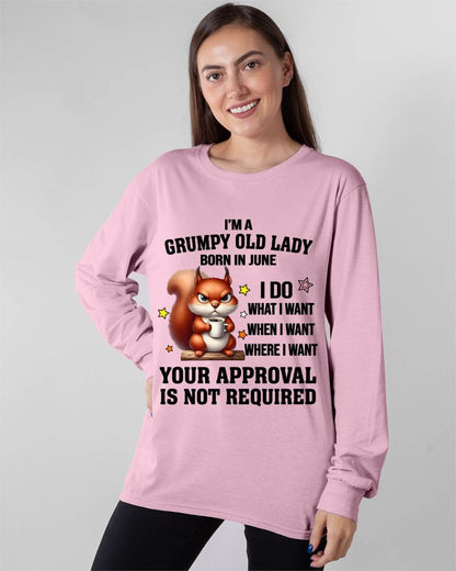 JUNE BORN WOMEN DON’T NEED APPROVAL TEE - FOR WOMEN - TLEE06 (SKU2605-211-06)