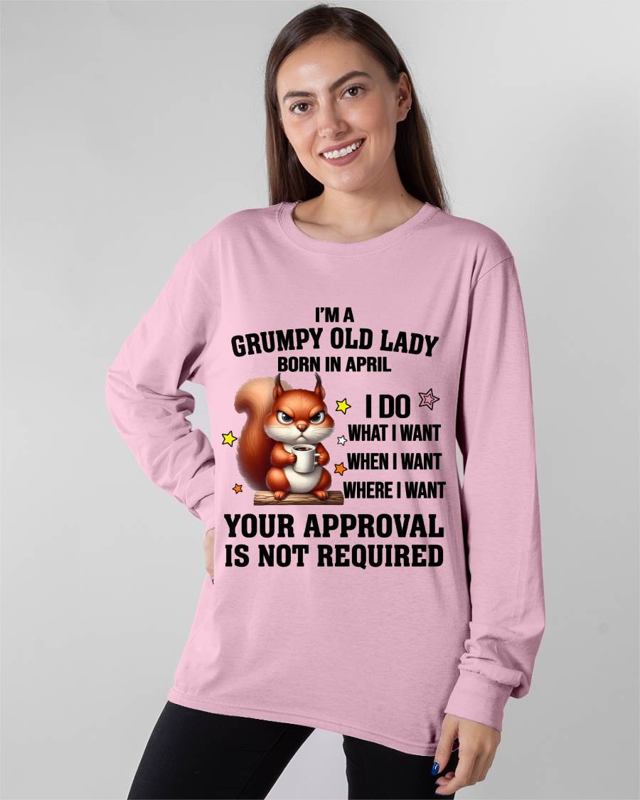 APRIL BORN WOMEN DON’T NEED APPROVAL TEE - FOR WOMEN - TLEE04 (SKU2605-211-04)