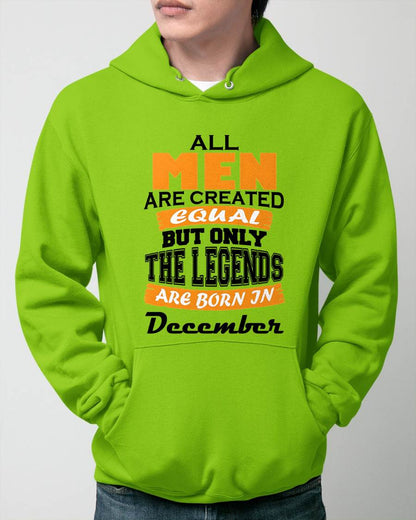 DECEMBER BORN – ONLY LEGENDS ARE CREATED - FOR MAN - TLEE12 (SKU2606-281-12)