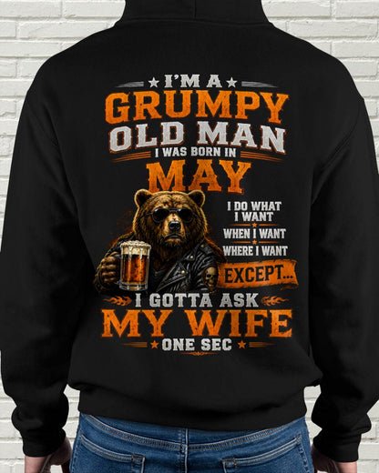MAY GRUMPY OLD MAN I GOTTA ASK MY WIFE - FOR MAN - TLEE05 (SKU2608-506-05)