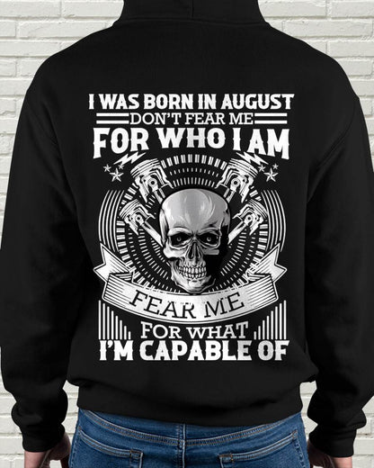 AUGUST – DON’T FEAR ME FOR WHO I AM, FEAR ME FOR WHAT I’M CAPABLE OF - FOR MAN - TLEE08 (SKU2604-199-08)