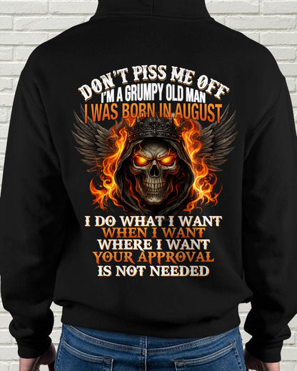 AUGUST BORN – DON’T PISS ME OFF, I DO WHAT I WANT - FOR MAN - TLEE08 (SKU2603-332-08)