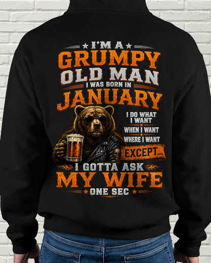 JANUARY GRUMPY OLD MAN I GOTTA ASK MY WIFE - FOR MAN - TLEE01 (SKU2608-506-01)