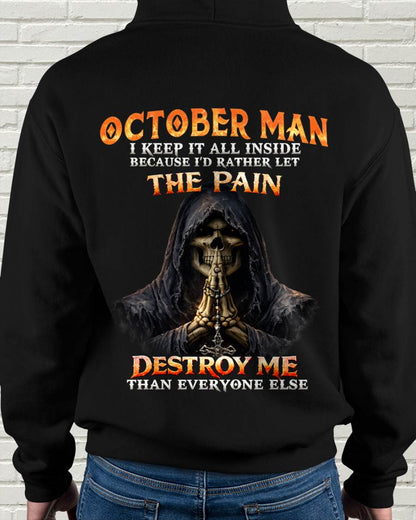 OCTOBER MAN THE PAIN DESTROYS ME - FOR MAN - TLEE10 (SKU2606-116-10)