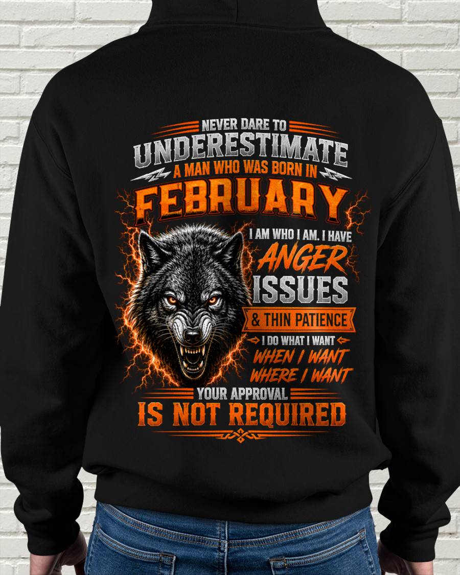 FEBRUARY MAN I DO WHAT I WANT SHIRT - FOR MAN - TLEE02 (SKU2608-244-02)