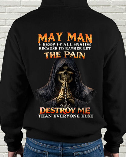 MAY MAN THE PAIN DESTROYS ME - FOR MAN - TLEE05 (SKU2606-116-05)