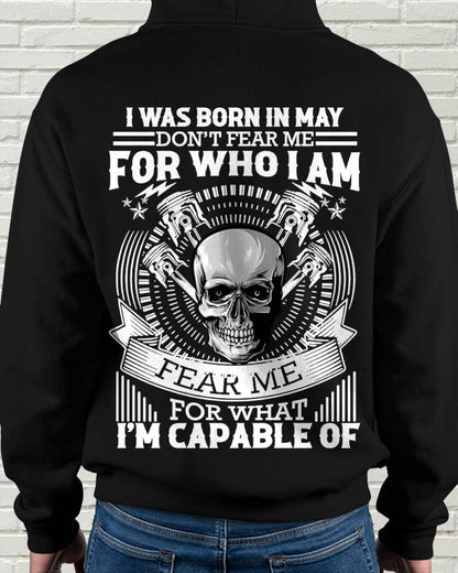 MAY – DON’T FEAR ME FOR WHO I AM, FEAR ME FOR WHAT I’M CAPABLE OF - FOR MAN - TLEE05 (SKU2604-199-05)