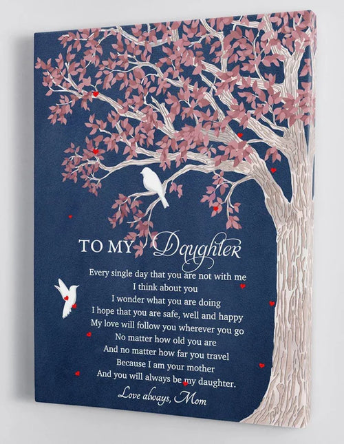 To My Daughter From Mom Canvas