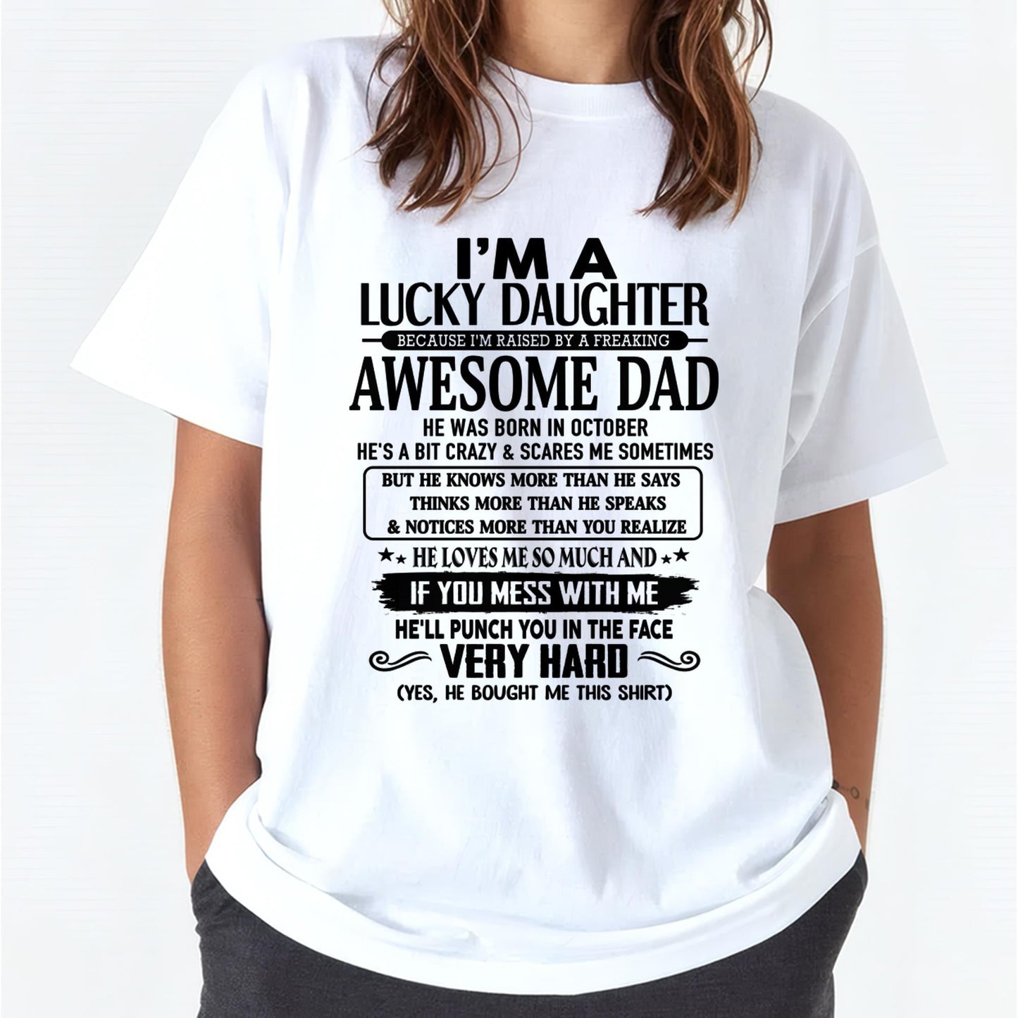 October - I'm Lucky Daughter - Gift for Daughter from Dad - TLEE10 (SKU-TLUCKYDD-10)