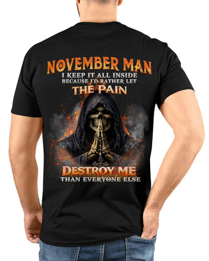 NOVEMBER MAN SKULL SHIRT – I KEEP IT ALL INSIDE DARK GOTHIC T-SHIRT - FOR MAN - TLEE11 (SKU2604-136-11)