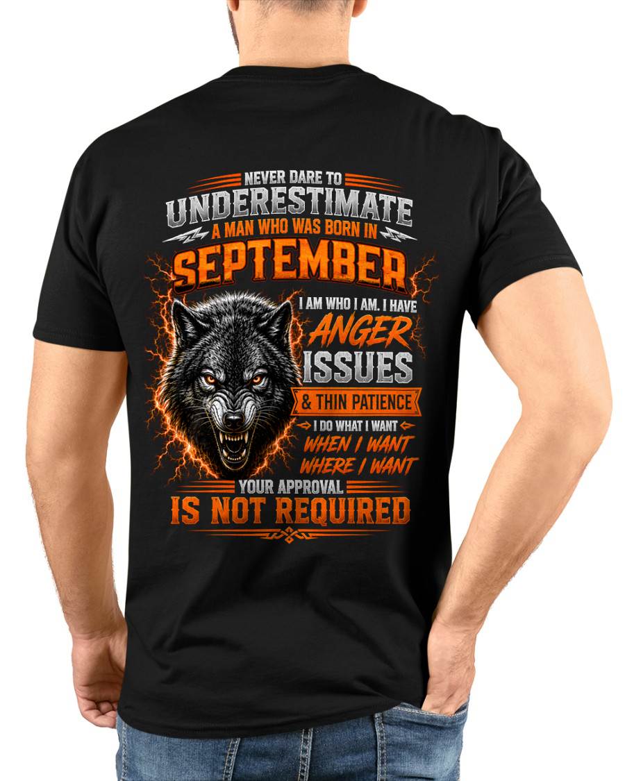 SEPTEMBER MAN I DO WHAT I WANT SHIRT - FOR MAN - TLEE09 (SKU2608-244-09)