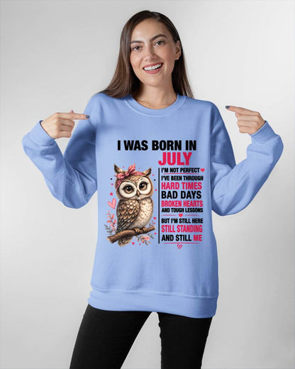 BORN IN JULY – STILL HERE, STILL STANDING - FOR WOMEN - TLEE07 (SKU2605-152-07)