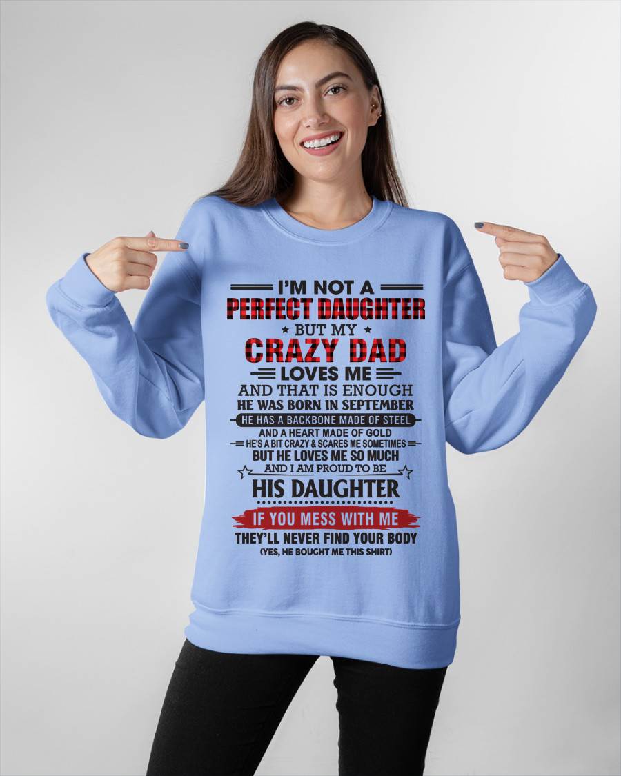 SEPTEMBER - DAUGHTER OF A CRAZY DAD SHIRT - FROM DAD - TLEE09 (SKU2606-115-09)