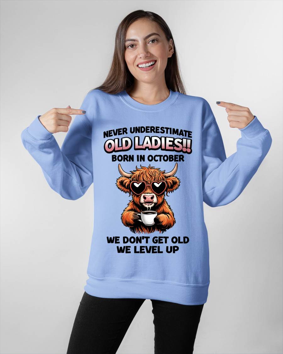 OCTOBER BORN WOMEN LEVEL UP, NEVER GROW OLD SHIRT - FOR WOMEN - TLEE10 (SKU2606-79-10)