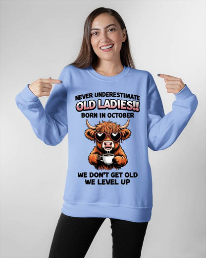 OCTOBER BORN WOMEN LEVEL UP, NEVER GROW OLD SHIRT - FOR WOMEN - TLEE10 (SKU2606-79-10)