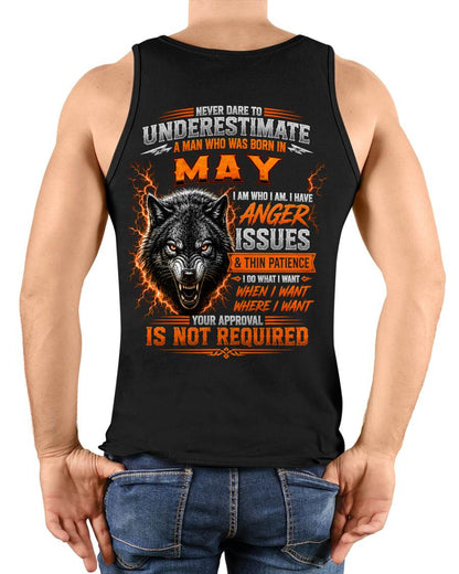MAY MAN I DO WHAT I WANT SHIRT - FOR MAN - TLEE05 (SKU2608-244-05)