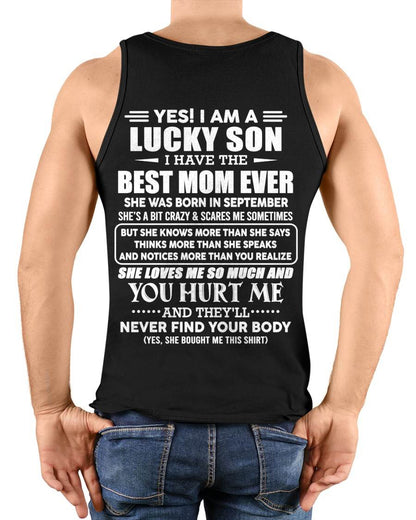 SEPTEMBER - YES! I AM A LUCKY SON I HAVE THE BEST MOM EVER - FROM MOM - TLEE09 (SKU2603-145-09)