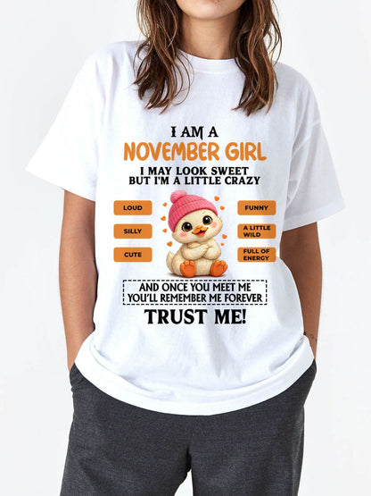 NOVEMBER GIRL - SWEET, LOUD, AND A LITTLE WILD, FULL OF LIFE AND ENERGY - FOR WOMEN - TLEE11 (SKU2603-200-11)