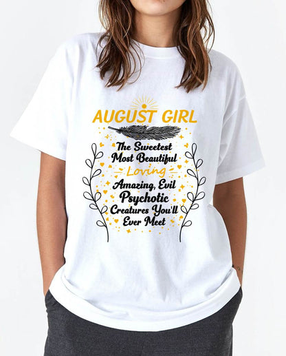 AUGUST GIRL – SWEET, BEAUTIFUL & A LITTLE PSYCHOTIC - FOR WOMEN - TLEE08 (SKU2603-297-08)
