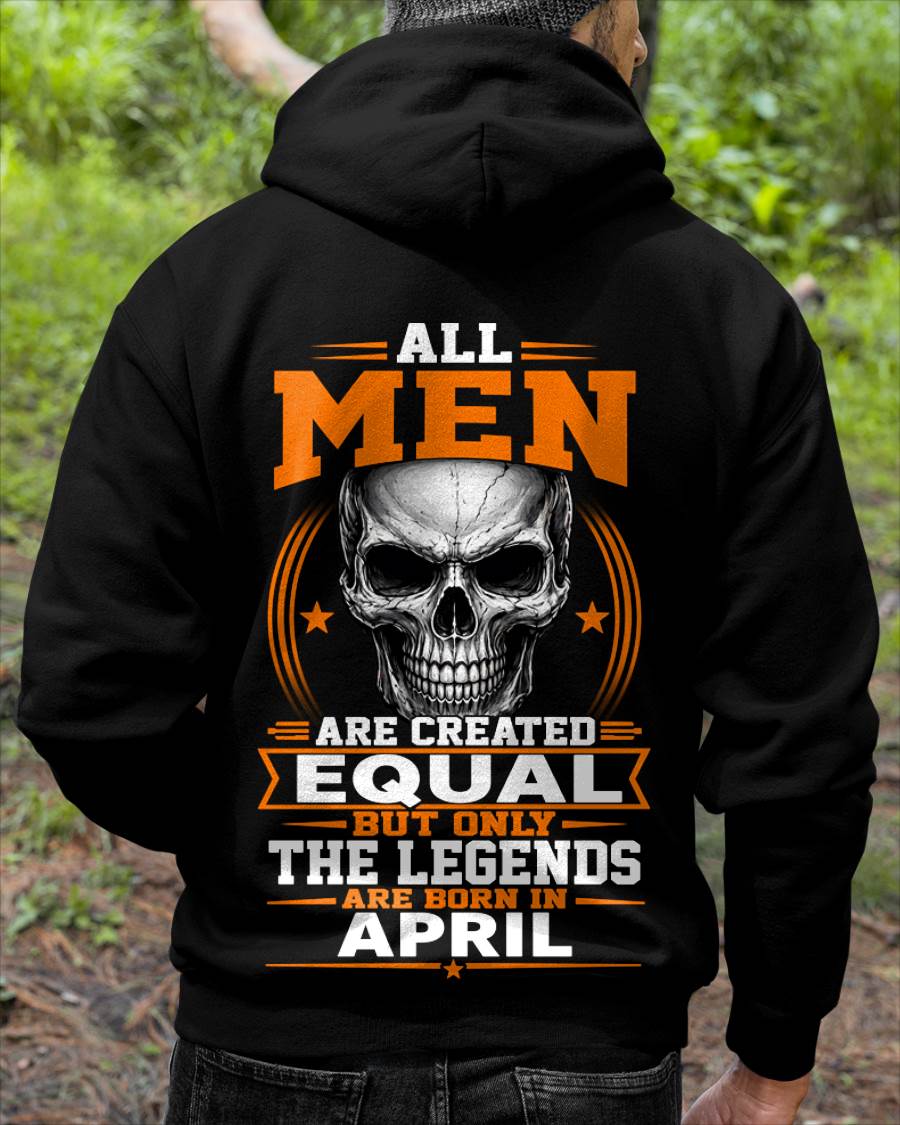 APRIL BORN – NOT JUST MEN, BUT LEGENDS - FOR MAN - TLEE04 (SKU2604-310-04)