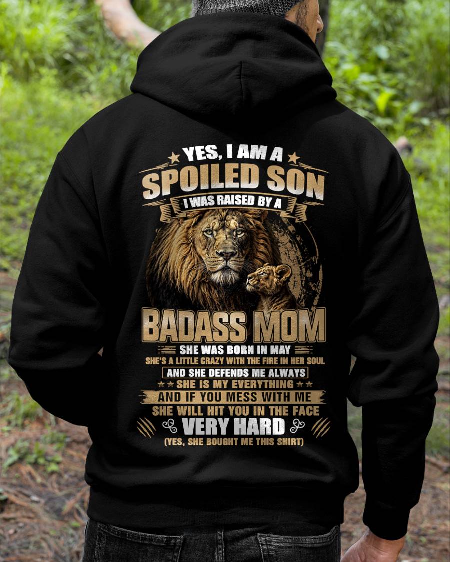MAY BORN BADASS MOM – SPOILED SON LION T-SHIRT - FROM MOM - TLEE05 (SKU2605-285-05)