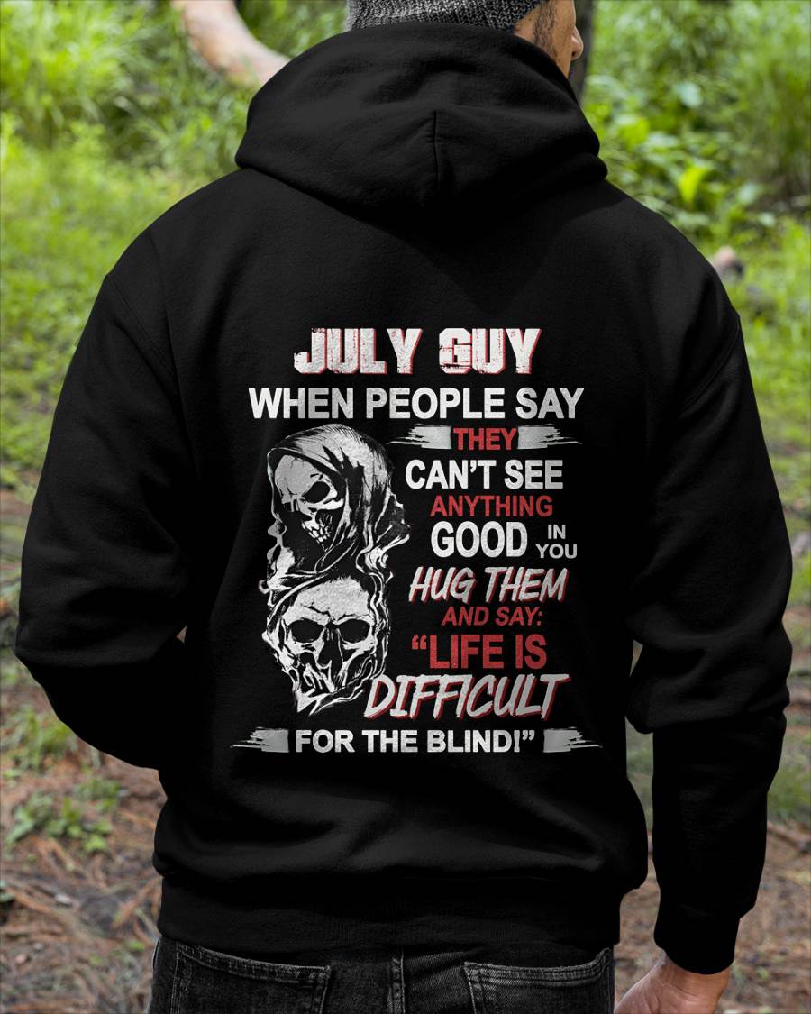 JULY GUY - WHEN THEY CAN’T SEE ANYTHING GOOD IN YOU - FOR MAN - TLEE07 (SKU12-253-07)
