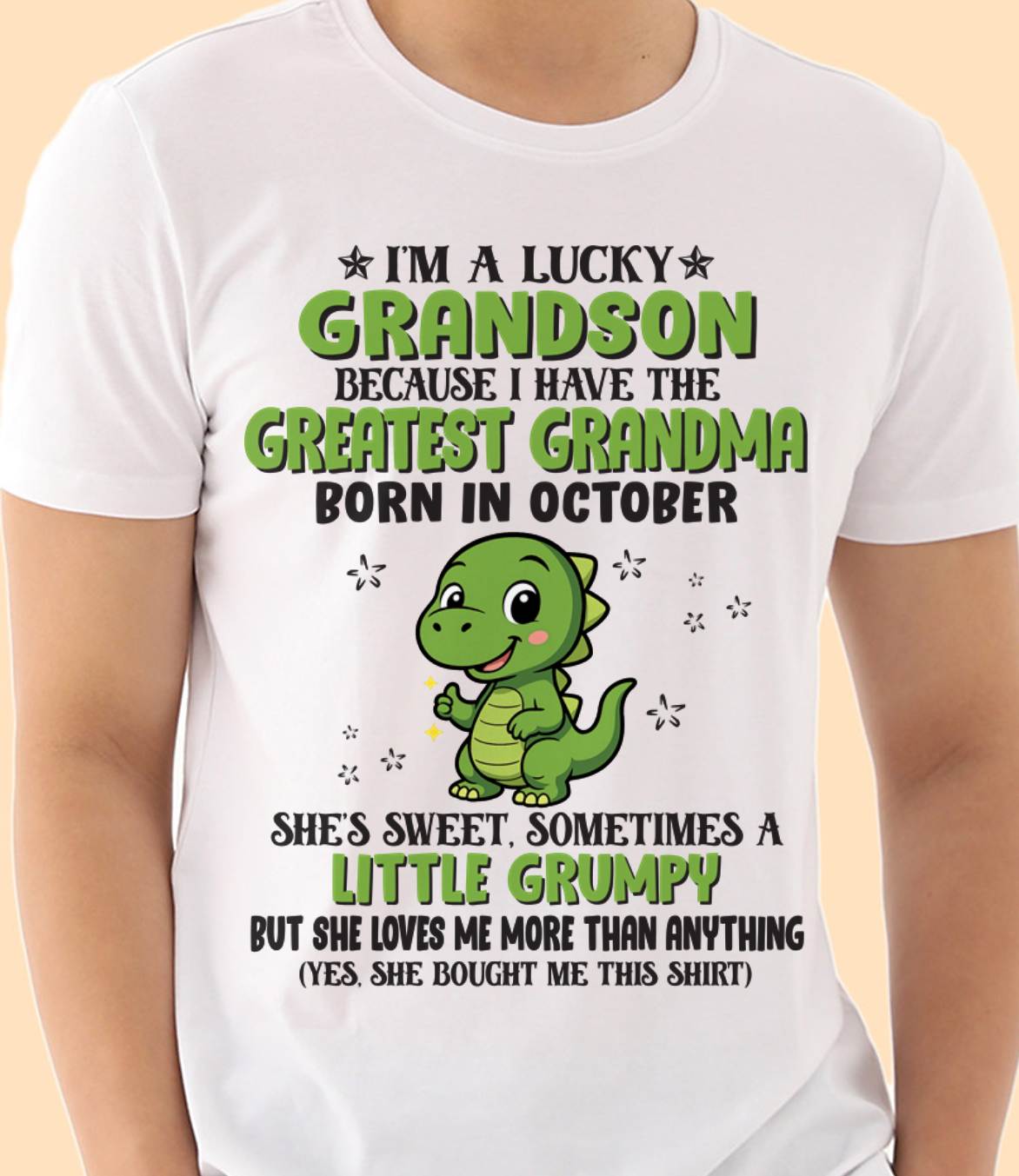 OCTOBER - I'M A LUCKY GRANDSON BECAUSE I HAVE THE GREATEST GRANDMA - FROM GRANDMA - TLEE10 (SKU09-86-10)