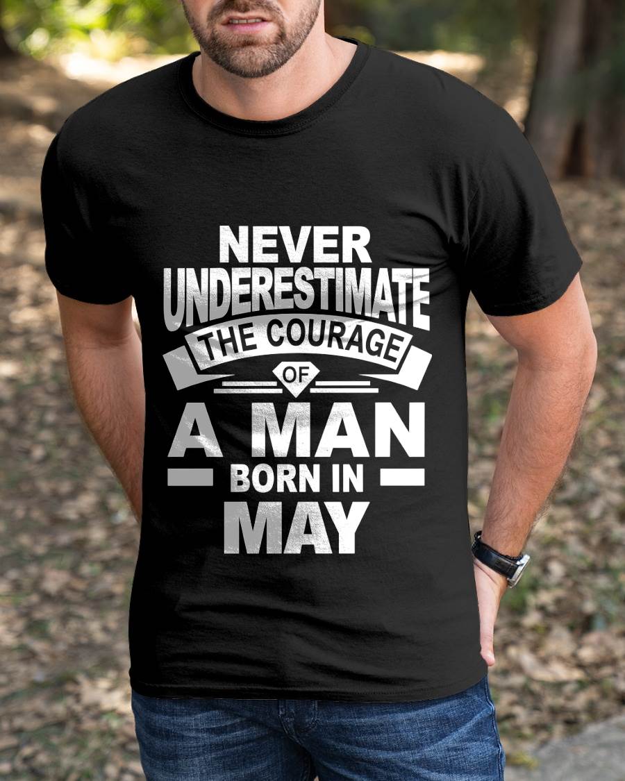 MAY BORN MAN : COURAGE STRENGTH & PRIDE - FOR MAN - TLEE05 (SKU2606-126-05)