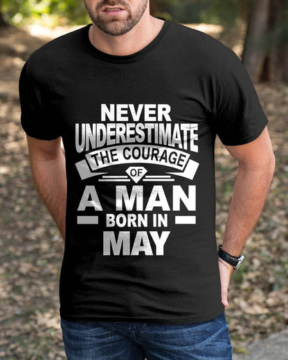 MAY BORN MAN : COURAGE STRENGTH & PRIDE - FOR MAN - TLEE05 (SKU2606-126-05)