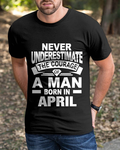 APRIL BORN MAN : COURAGE STRENGTH & PRIDE - FOR MAN - TLEE04 (SKU2606-126-04)