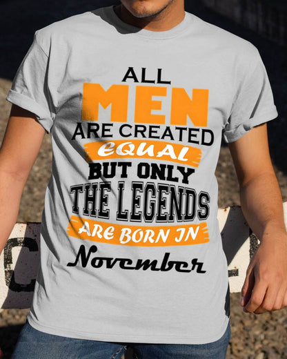 NOVEMBER BORN – ONLY LEGENDS ARE CREATED - FOR MAN - TLEE11 (SKU2606-281-11)