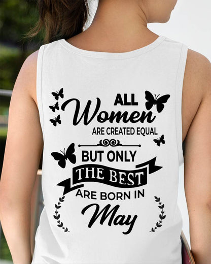 MAY – FUNNY WOMEN’S SHIRT, BEST GIRLS BORN THIS MONTH - FOR WOMEN - TLEE05 (SKU2604-168-05)
