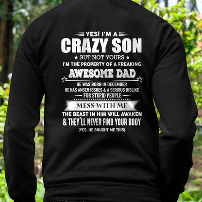 DECEMBER - YES! I'M A CRAZY SON - GIFT FOR SON FROM DAD - TLEE12 (SKU07-52-12)