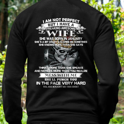 January - I Am Not Perfect But I Have A Freaking Awesome Wife - Gift For Husband From Wife - TLEE01 (SKU06-34-01)