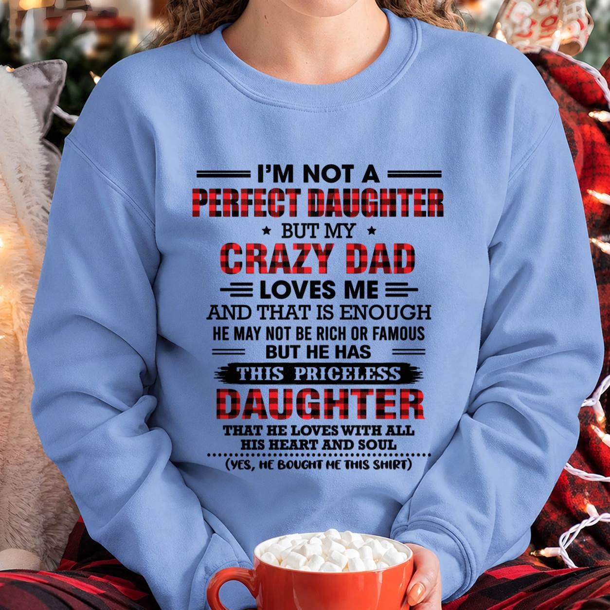 DAD’S LOVE MAKES EVERYTHING ENOUGH - FROM DAD - TLEE00 (SKU2608-572-00)