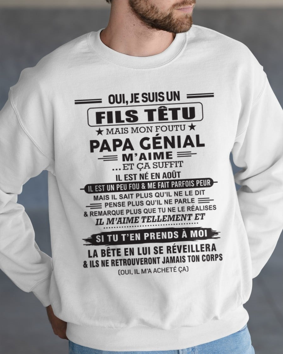 AOÛT - Oui, je suis un garçon têtu – T-shirt | Cadeau d’anniversaire de papa pour son fils - TLEE08 / fr08 (SKU12-260-08)