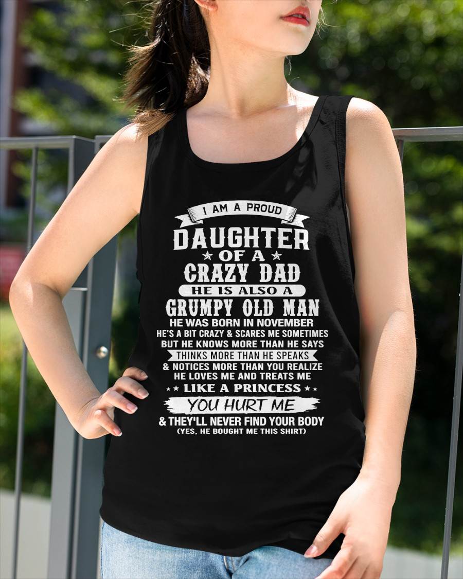 NOVEMBER CRAZY DAD PROUD DAUGHTER SHIRT - FROM DAD - TLEE11 (SKU2607-221-11)