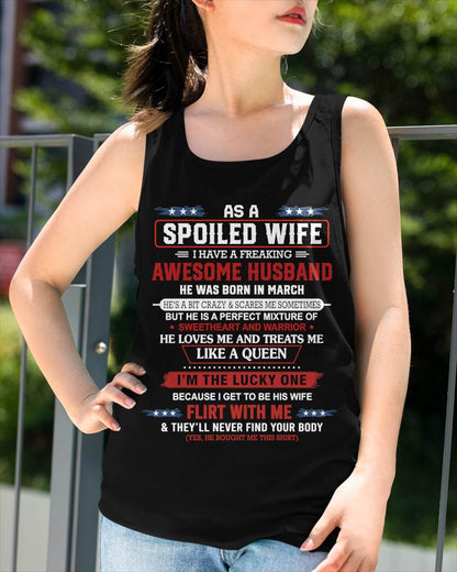 MARCH - AS A SPOILED WIFE  I HAVE A FREAKING AWESOME HUSBAND - FROM HUSBAND - TLEE03 (SKU12-290-03)