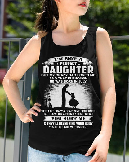 DAD BORN IN JULY AND DAUGHTER BEST FRIENDS - FROM DAD - TLEE07 (SKU2605-166-07)