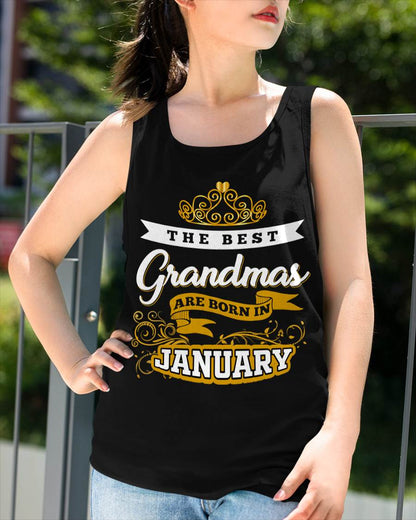JANUARY GRANDMAS ARE THE BEST - FOR WOMEN - TLEE01 (SKU2605-238-01)