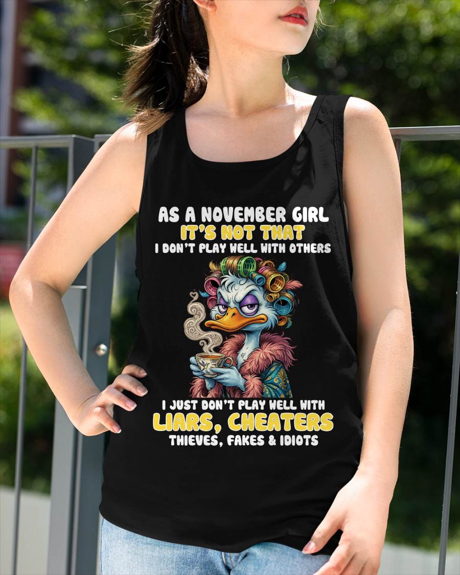 AS A NOVEMBER GIRL, I PLAY NICE BUT SELECTIVELY - FOR WOMEN - TLEE11 (SKU2604-29-11)