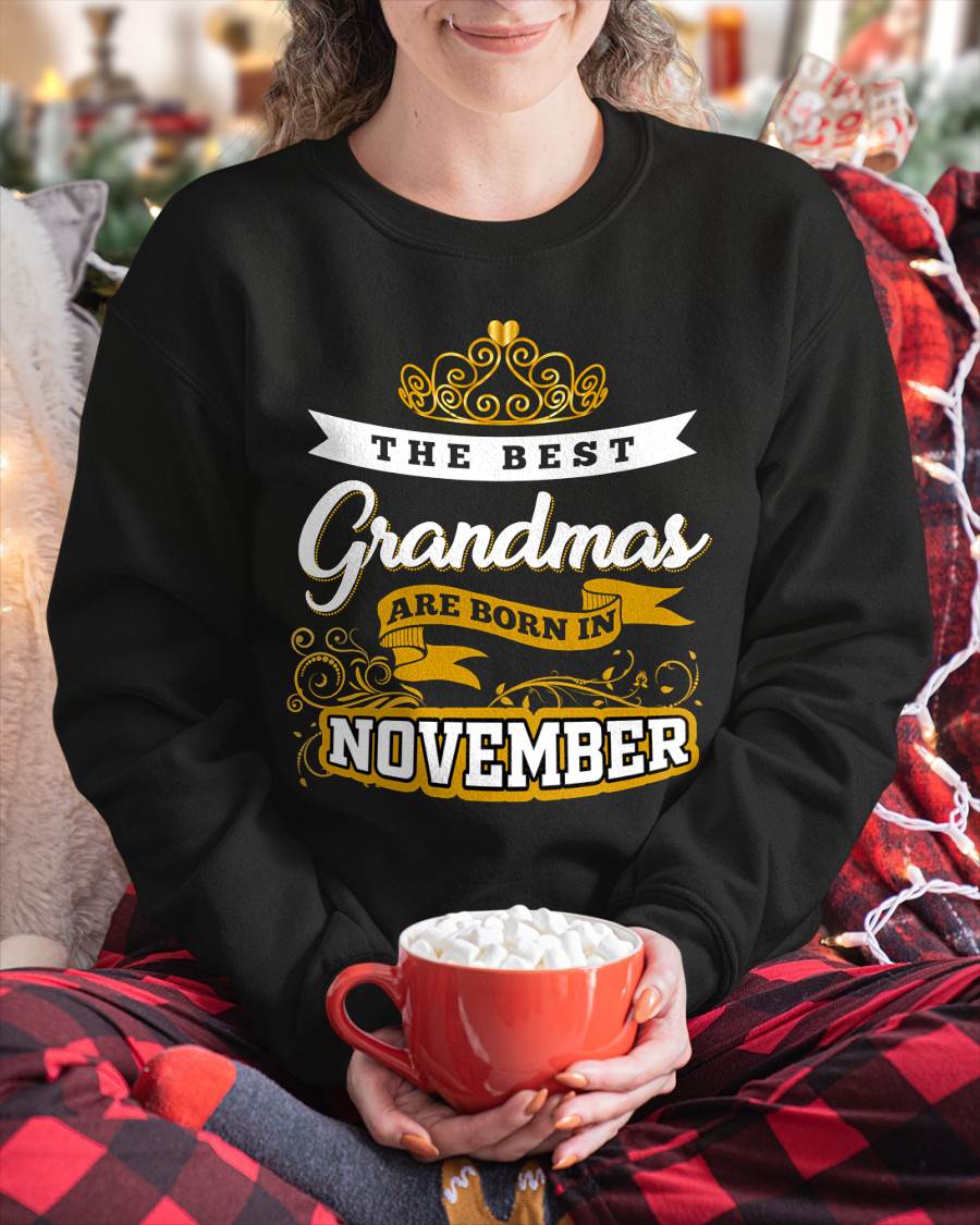 NOVEMBER GRANDMAS ARE THE BEST - FOR WOMEN - TLEE11 (SKU2605-238-11)