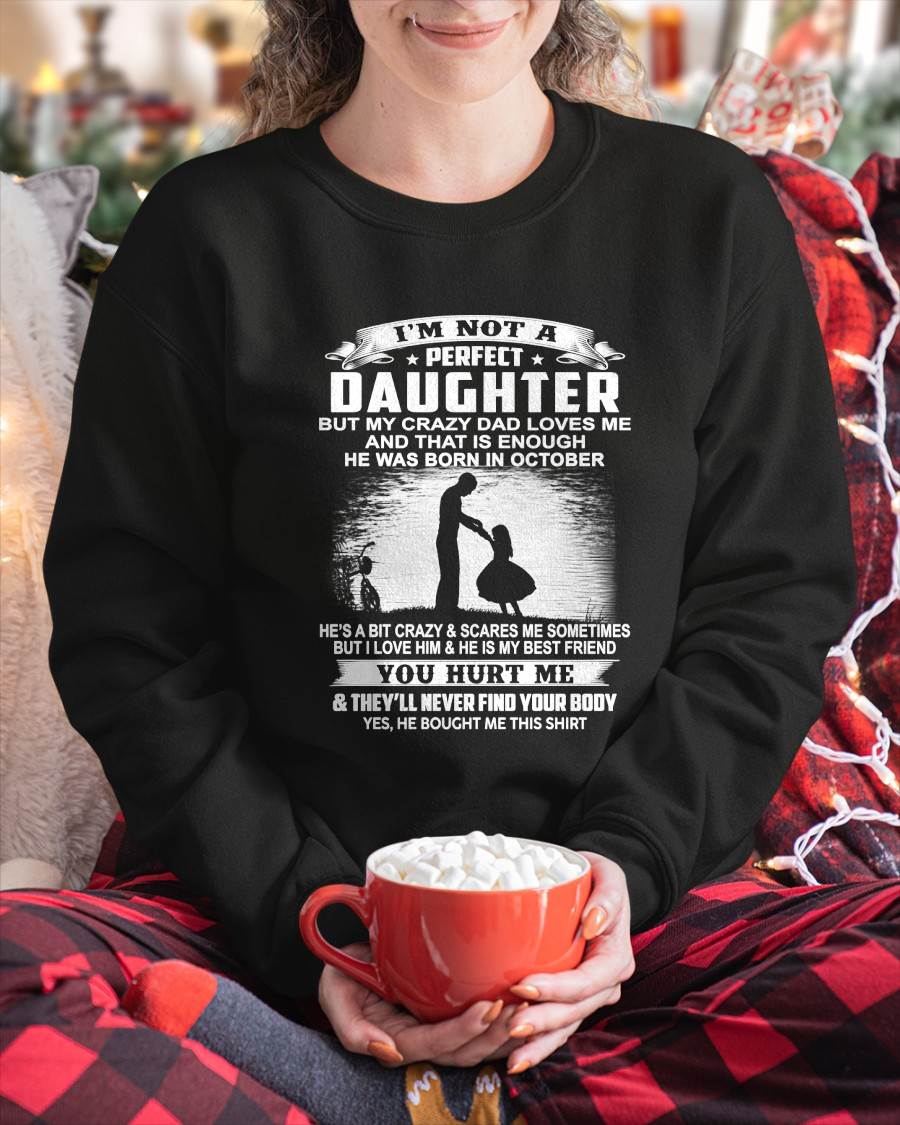 DAD BORN IN OCTOBER AND DAUGHTER BEST FRIENDS - FROM DAD - TLEE10 (SKU2605-166-10)