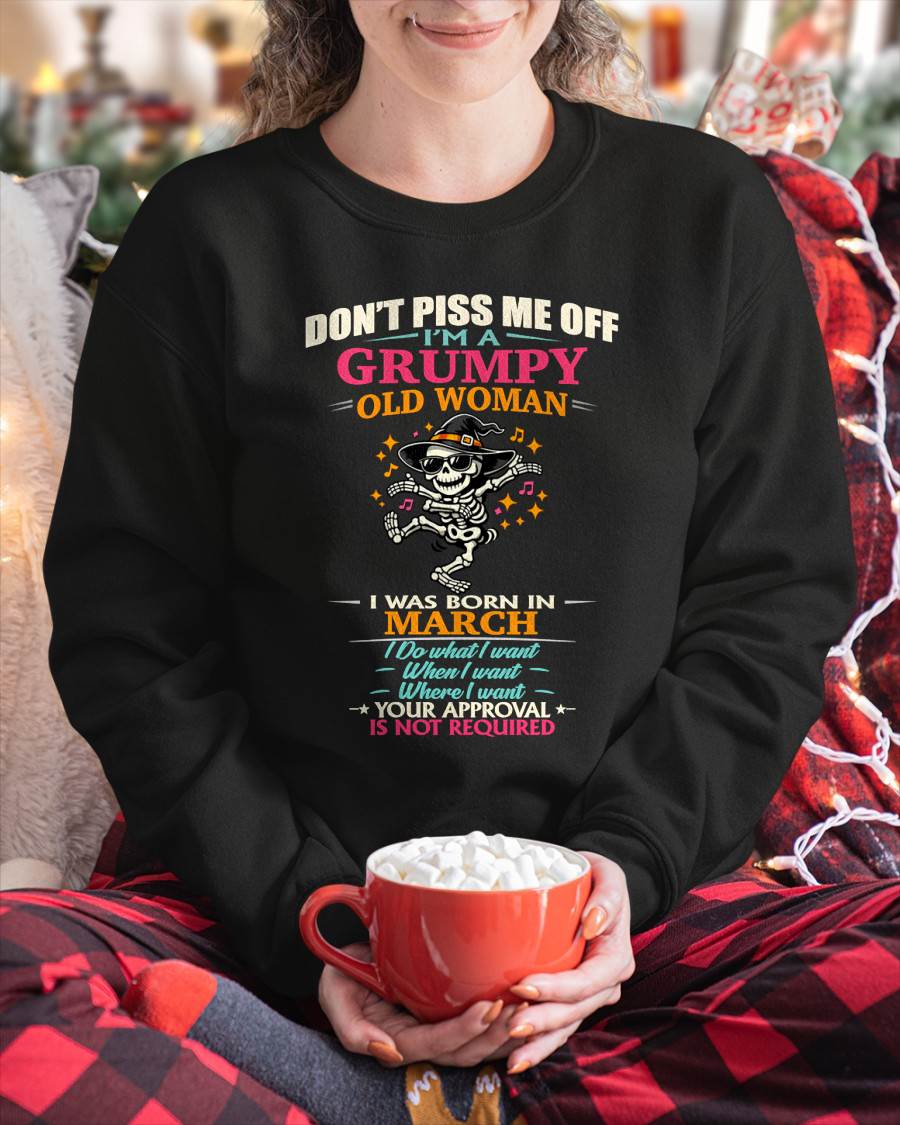 MARCH - SASSY INDEPENDENT WOMAN FUNNY QUOTE - FOR WOMEN - TLEE03 (SKU2603-70-03)