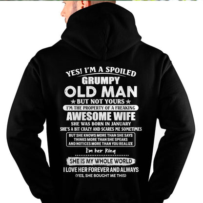 January - Yes! I'm A Spoiled Grumpy Old Man But Not Yours - Gift For Husband From Wife - TLEE01 (SKU07-100-01)